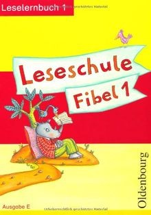 Leseschule fibel - leseschule, e