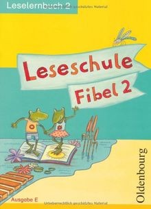Leseschule fibel - fibel, e